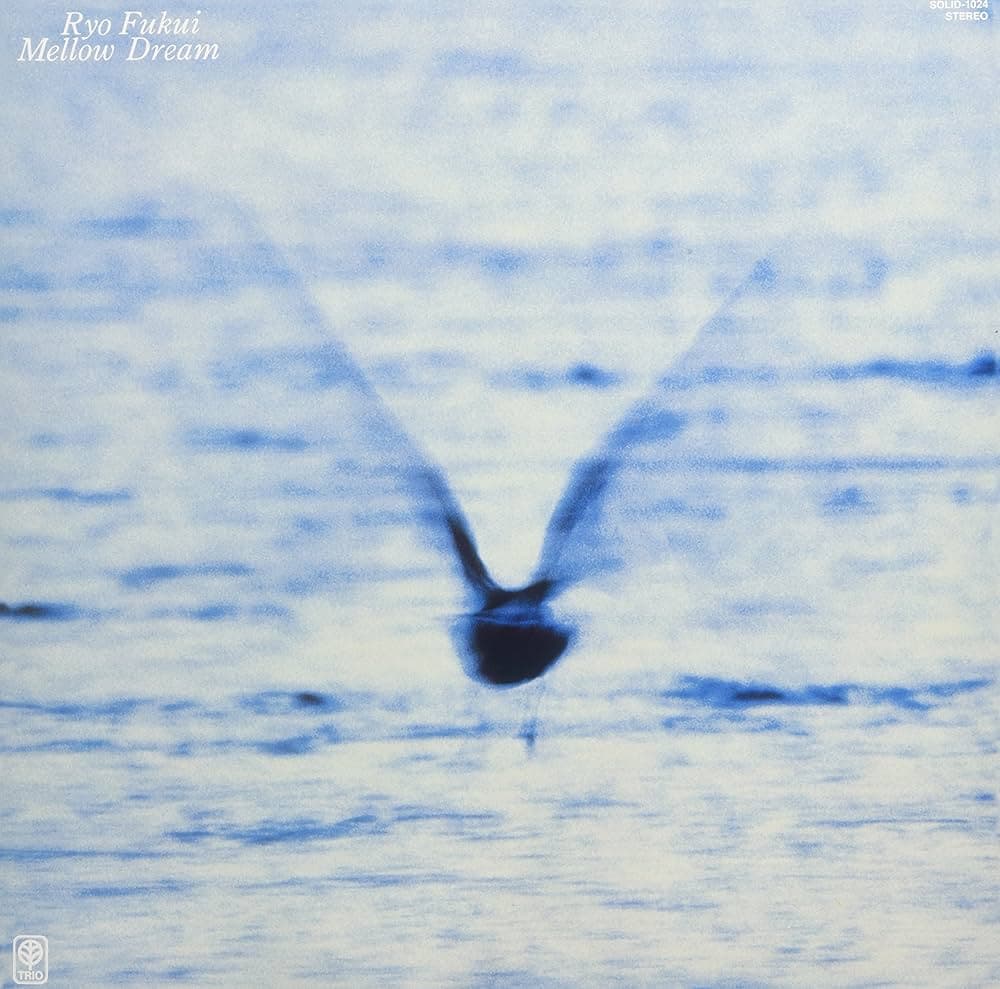Ryo Fukui – Mellow Dream (2025 Remaster) 
