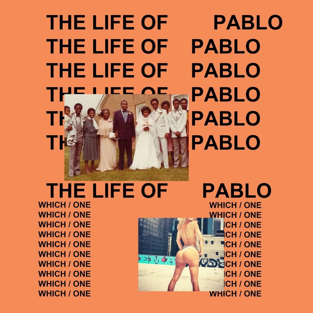 The Life of Pablo - Kanye West