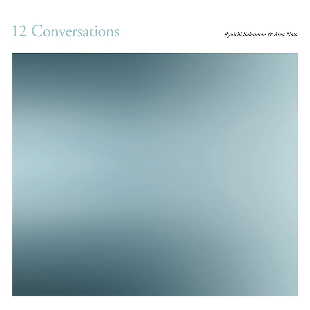 12 Conversations - Alva Noto, Ryuichi Sakamoto