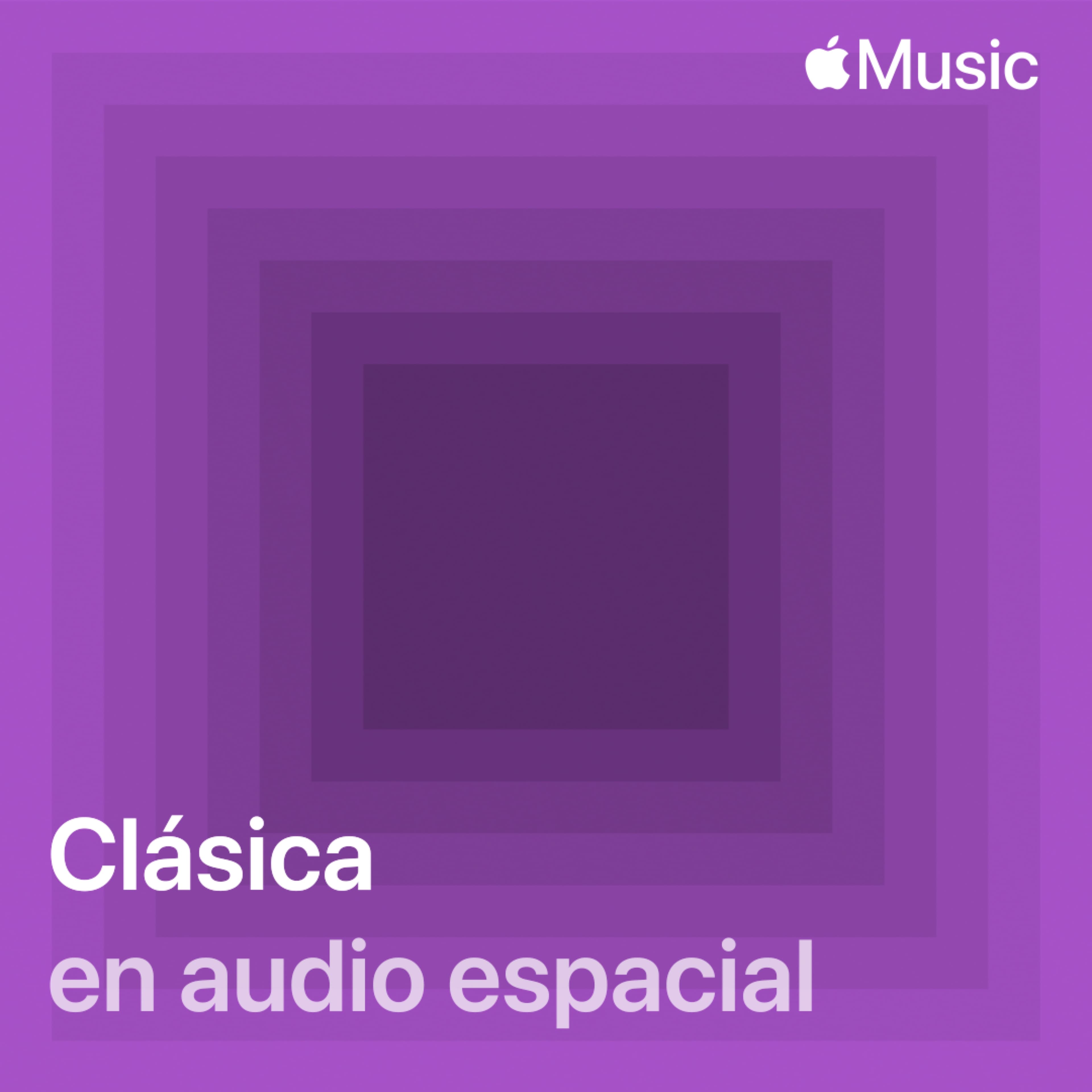 Clásica en Audio Espacial - Apple Music