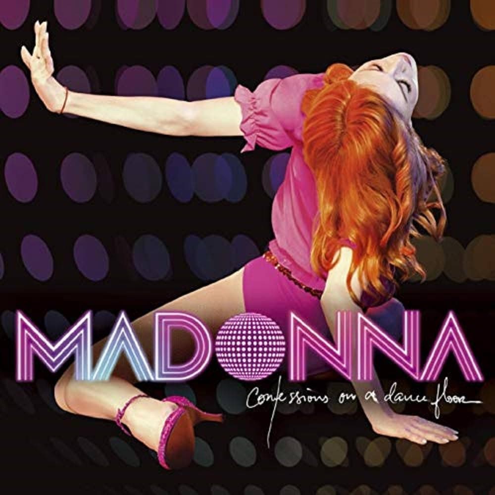 Confessions On A Dance Floor – Madonna