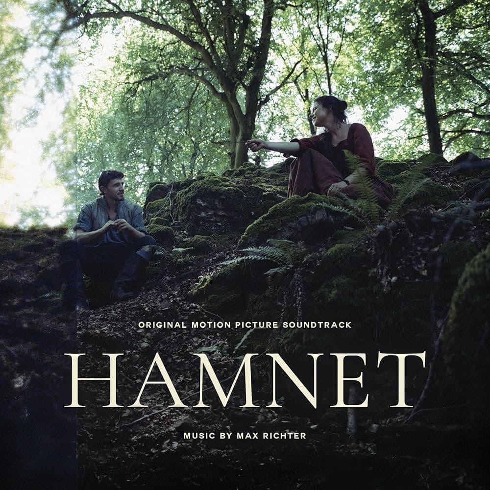 Hamnet Soundtrack - Max Richter