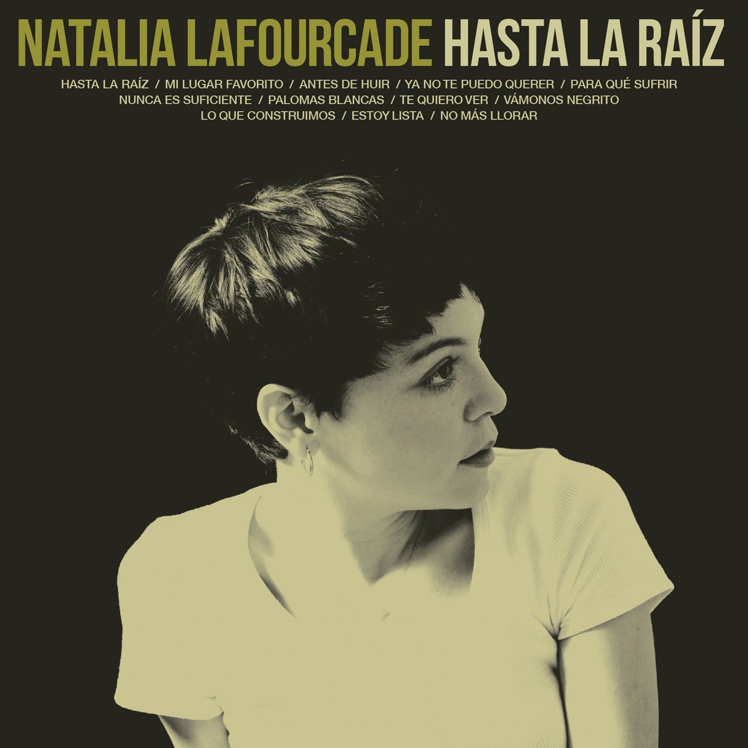 Hasta la Raíz – Natalia Lafourcade