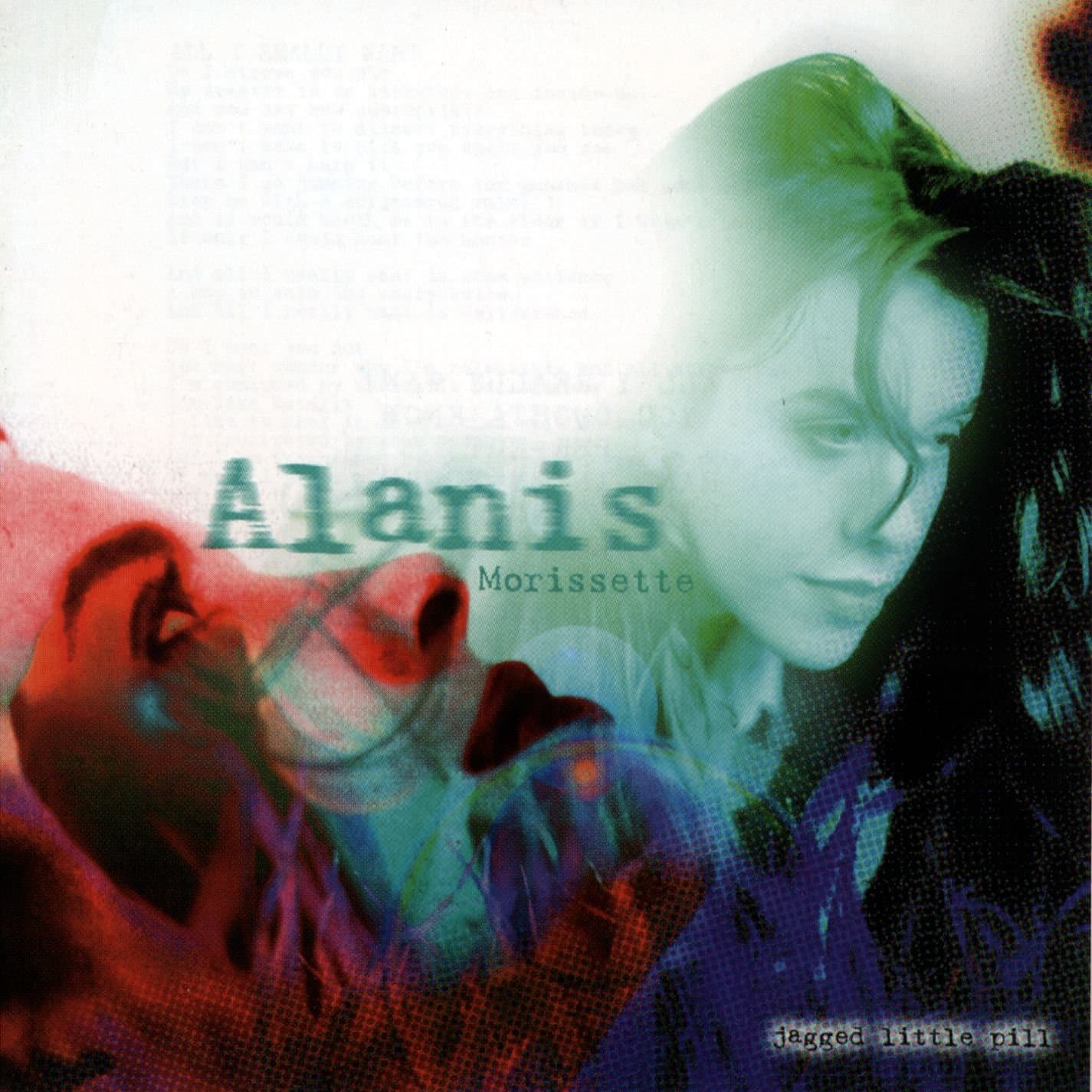 Jagged Little Pill - Alanis Morissette