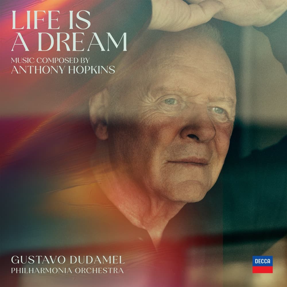 Life is a Dream - Anthony Hopkins