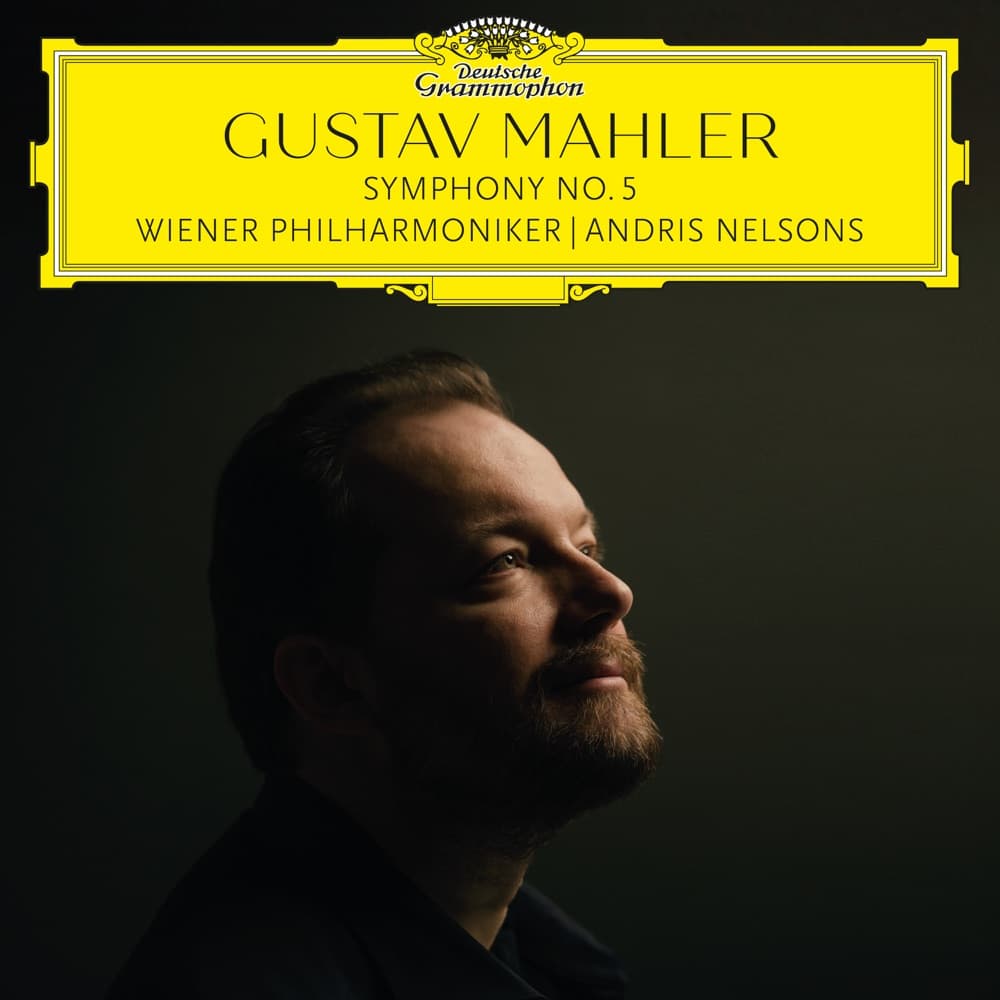 Mahler: Symphony No. 5 - Filarmónica de Viena & Andris Nelsons
