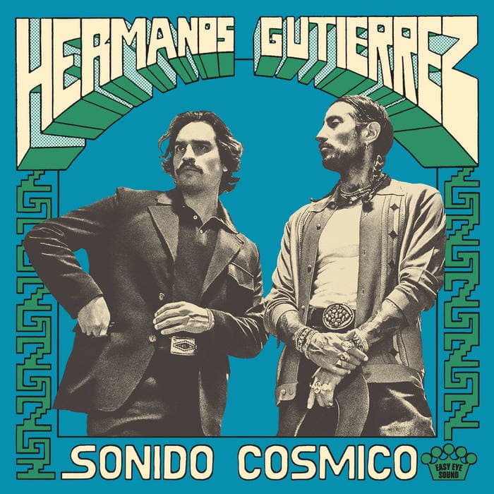 Sonido Cósmico – Hermanos Gutiérrez