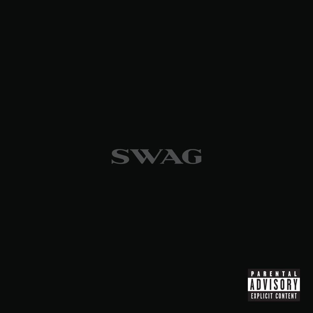 SWAG - Justin Bieber