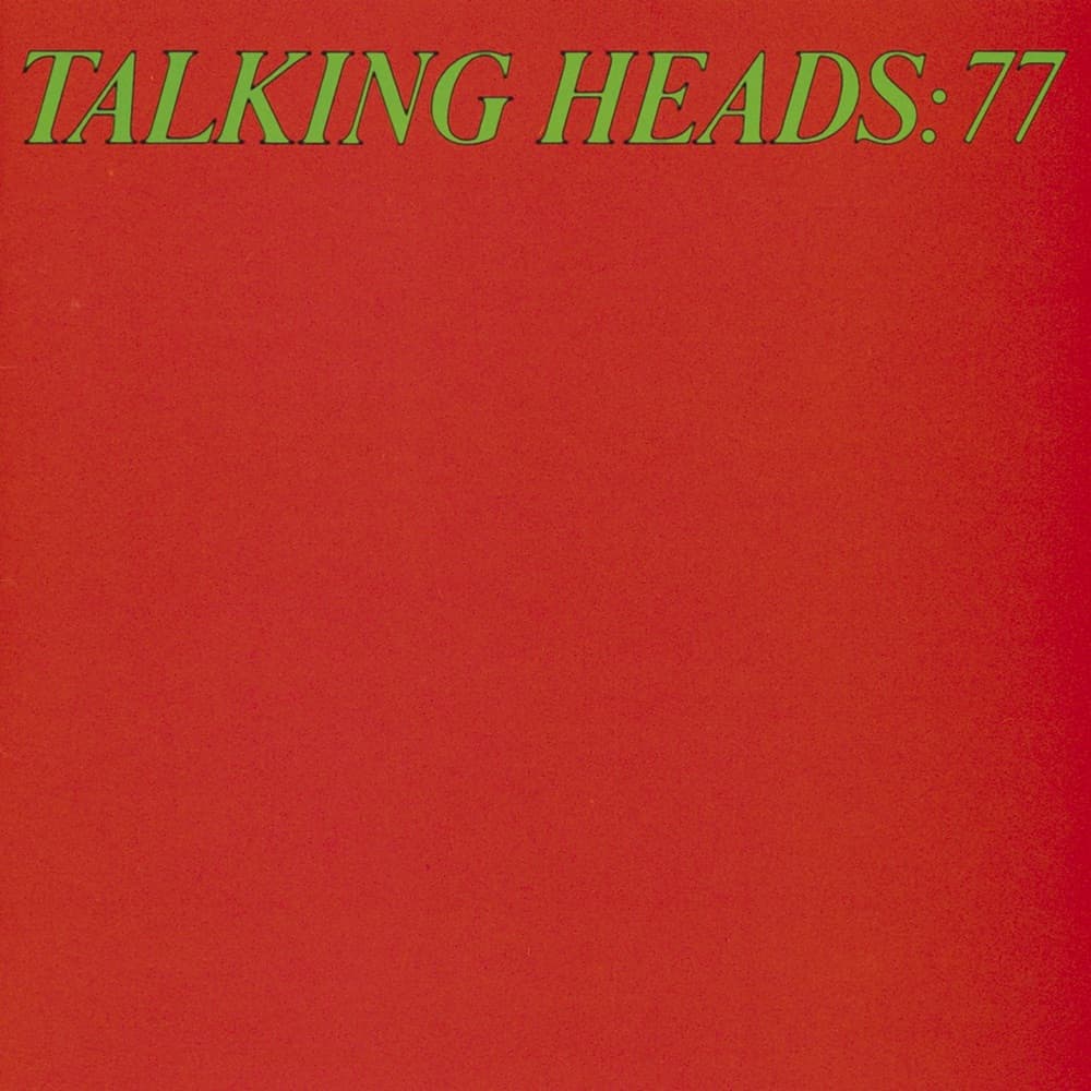 Talking Heads: 77 - Talking Heads