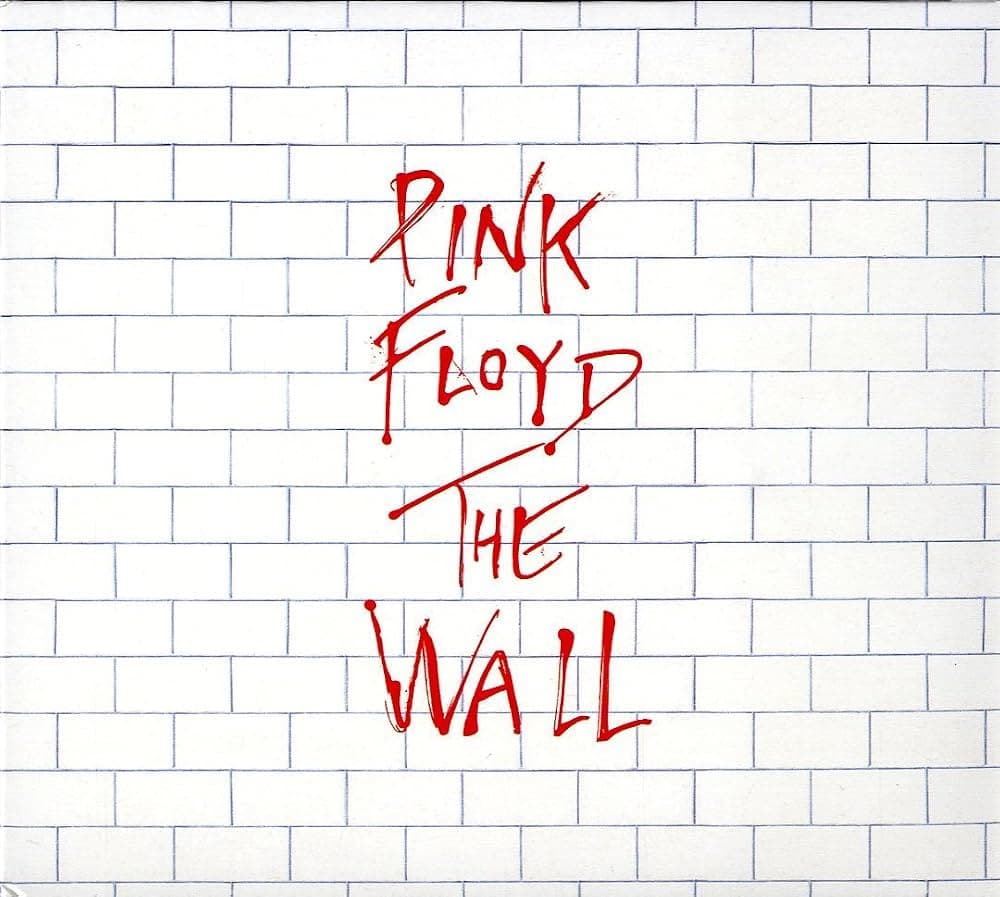 The Wall (2011 Remastered by James Guthrie) – Pink Floyd